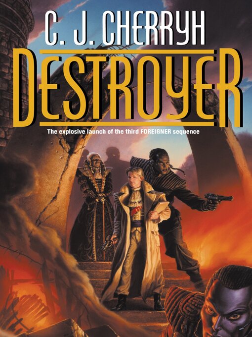 Title details for Destroyer by C. J. Cherryh - Available